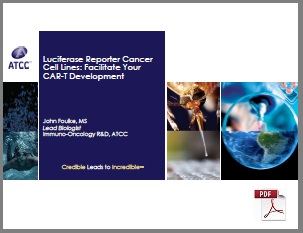 Webinar：Luciferase Reporter Cancer Cell Lines Facilitate CAR-T Development